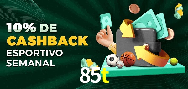 10% de bônus de cashback na 85t